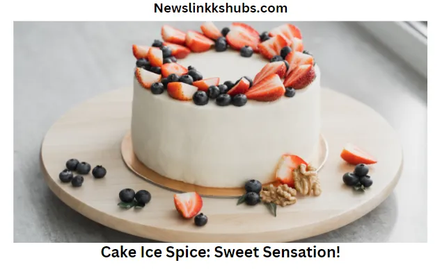 Cake Ice Spice Sweet Sensation!