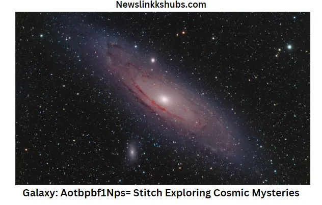 Galaxy Aotbpbf1Nps= Stitch Exploring Cosmic Mysteries