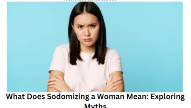What Does Sodomizing a Woman Mean Exploring Myths
